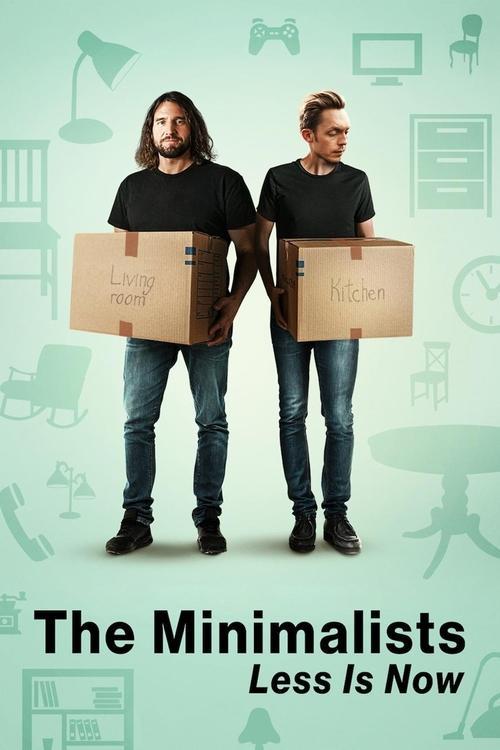 Poster for The Minimalists: Less Is Now