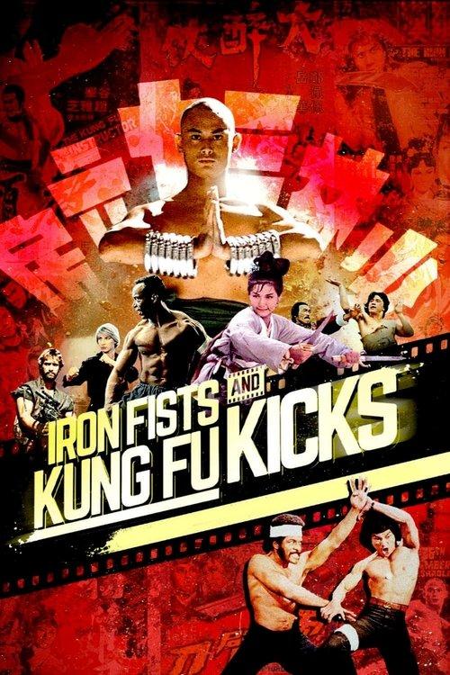 Poster for Iron Fists and Kung Fu Kicks