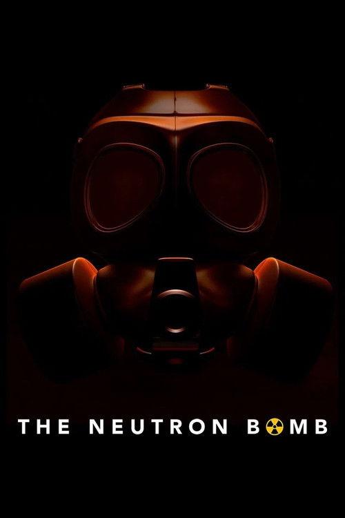 Poster for The Neutron Bomb