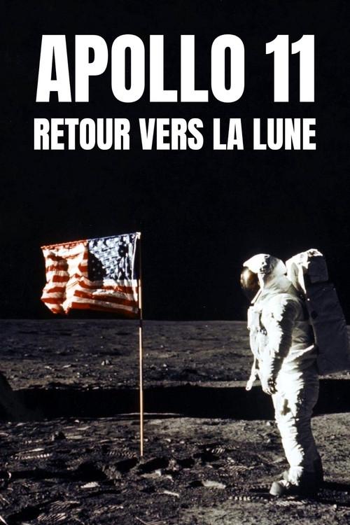 Poster for Apollo 11 : Retour vers la lune