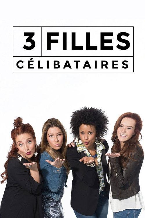 Poster for 3 filles célibataires