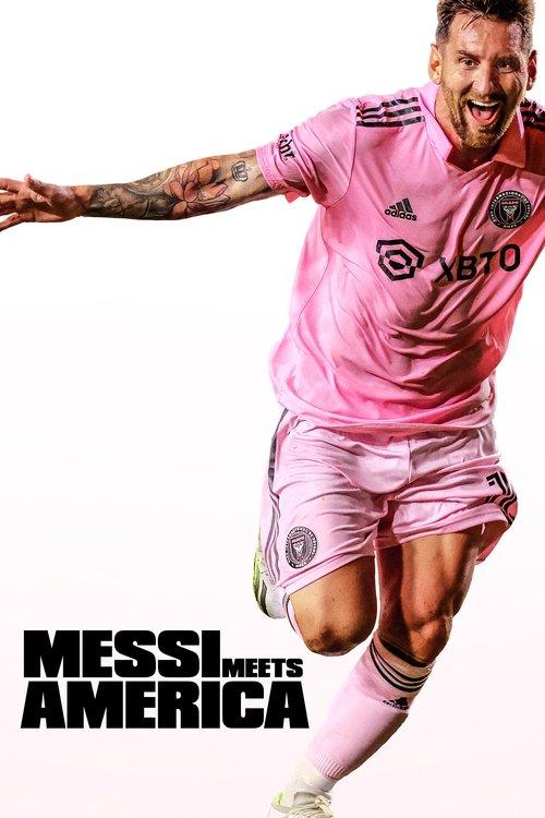 Poster for Messi Meets America