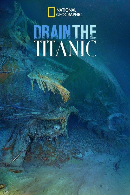 Poster for Drain the Titanic