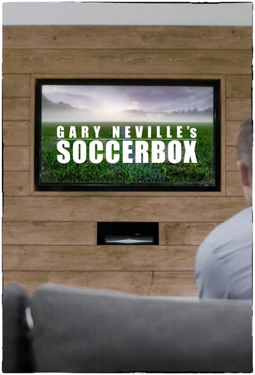 Poster for Gary Neville's Soccerbox