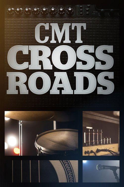 Poster for CMT Crossroads