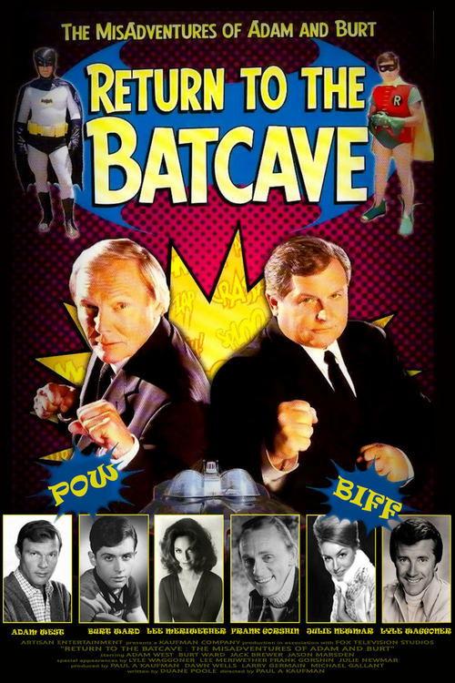 Poster for Return to the Batcave: The Misadventures of Adam and Burt