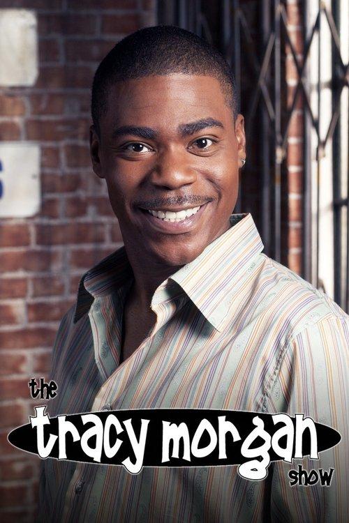 Poster for The Tracy Morgan Show