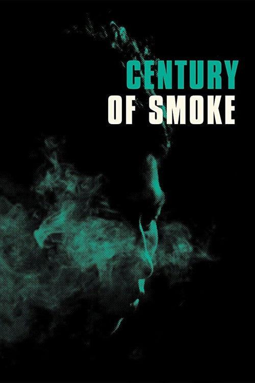 Poster for Century of Smoke