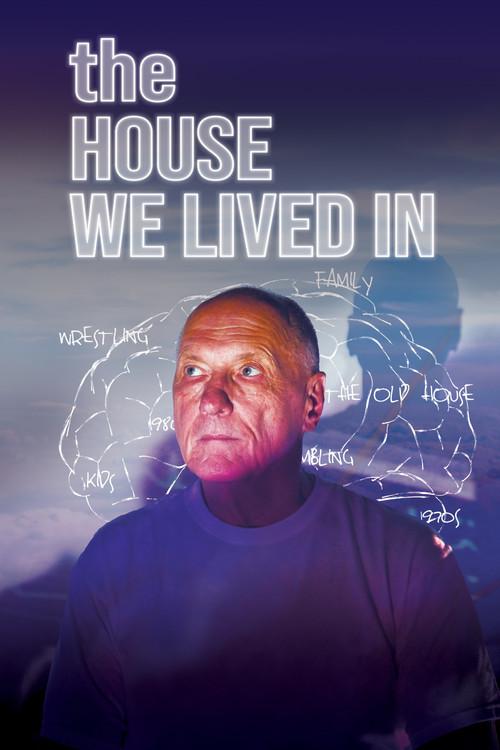 Poster for The House We Lived In