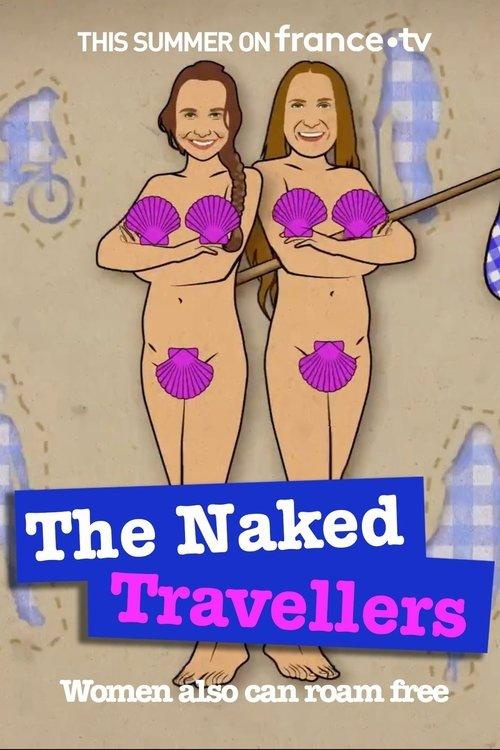 Poster for The Naked Travellers - Women also can roam free!