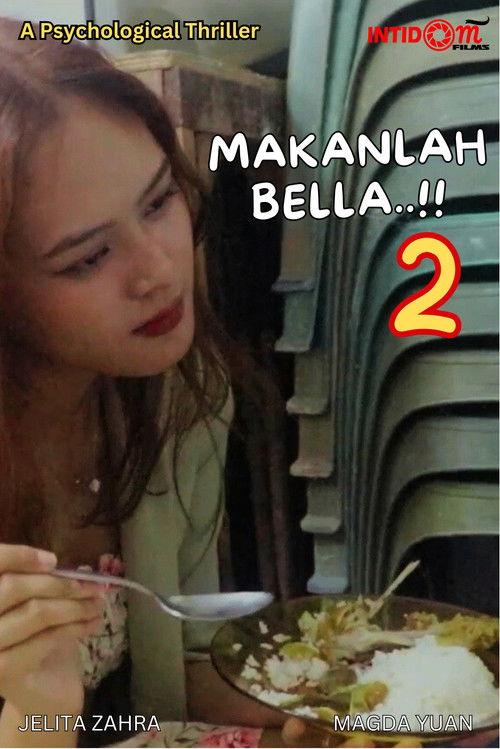 Poster for Makanlah, Bella..!! 2