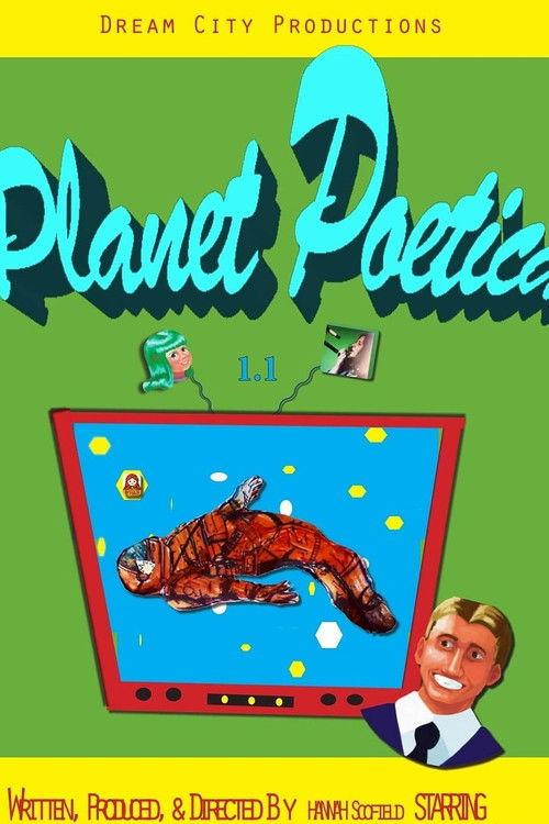 Poster for Planet Poetica & the City of Dreams