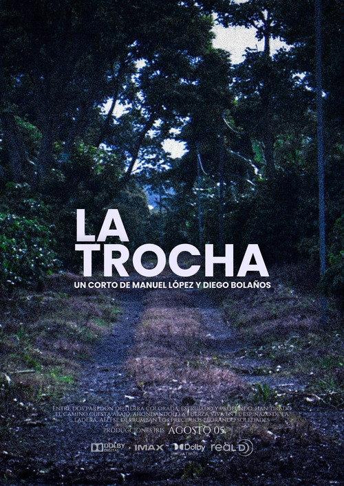 Poster for La Trocha