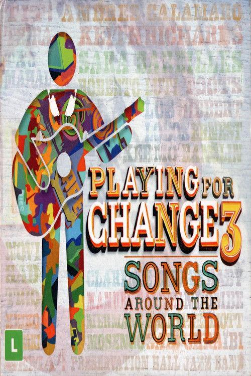 Poster for Playing for Change 3 - Songs Around the World