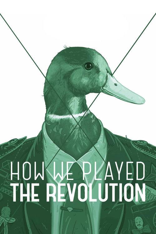 Poster for How We Played the Revolution