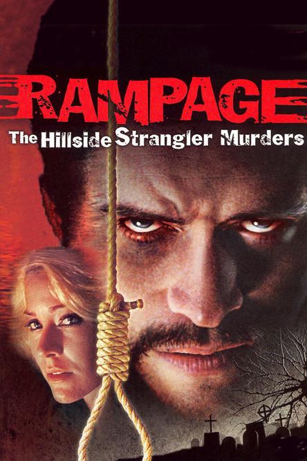 Poster for Rampage: The Hillside Strangler Murders
