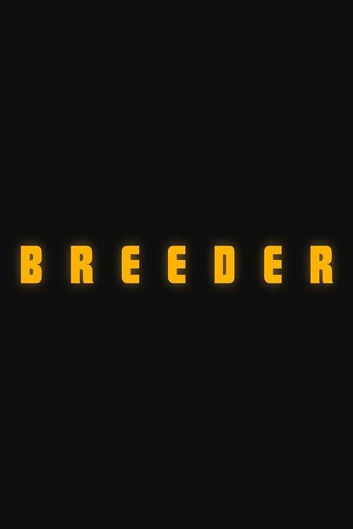 Poster for Breeder