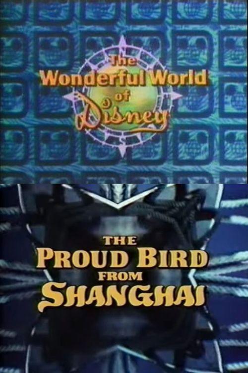 Poster for The Proud Bird from Shanghai