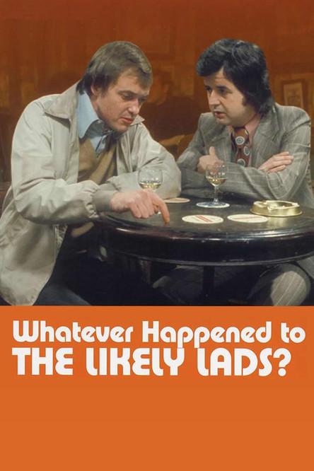 Poster for Whatever Happened to the Likely Lads?