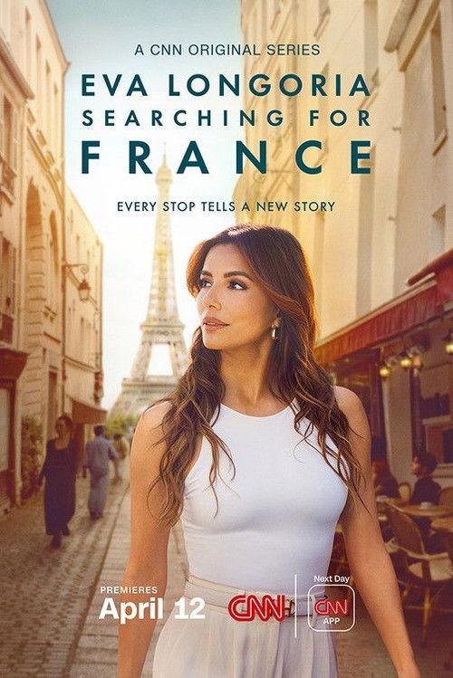 Poster for Eva Longoria: Searching for France