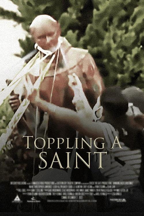 Poster for Toppling a Saint