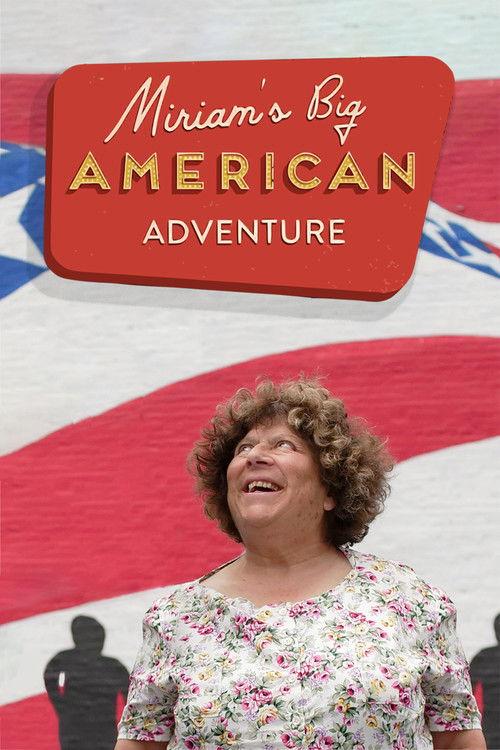 Poster for Miriam’s Big American Adventure