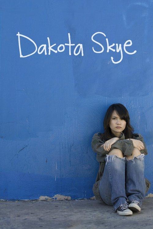 Poster for Dakota Skye