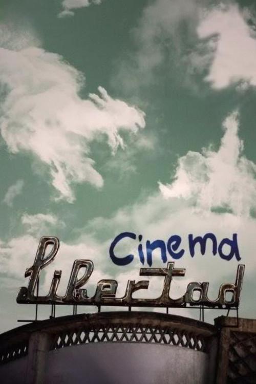 Poster for Cinema Libertad