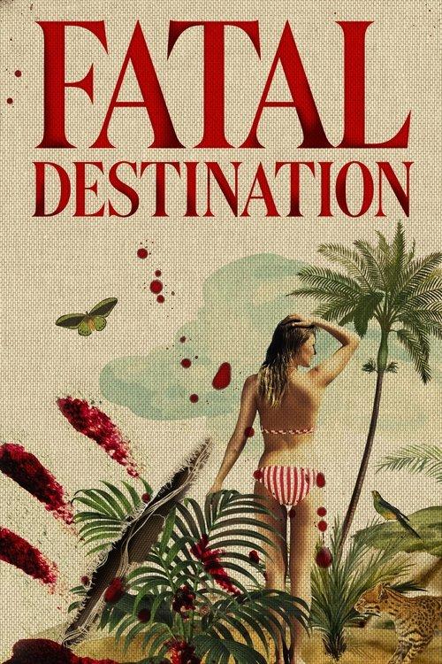 Poster for Fatal Destination