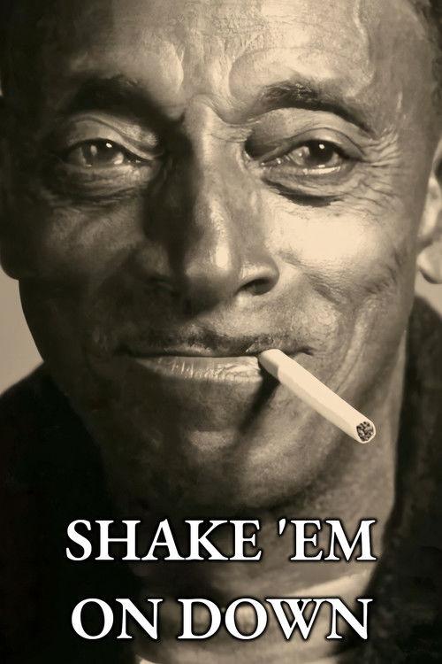 Poster for Shake 'Em On Down