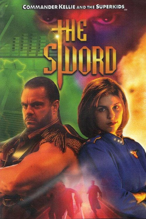 Poster for Commander Kellie & the Superkids: The Sword