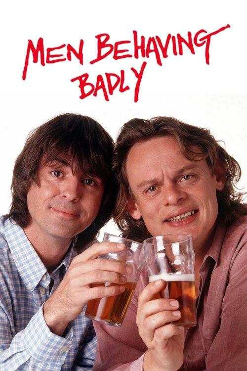 Poster for Men Behaving Badly