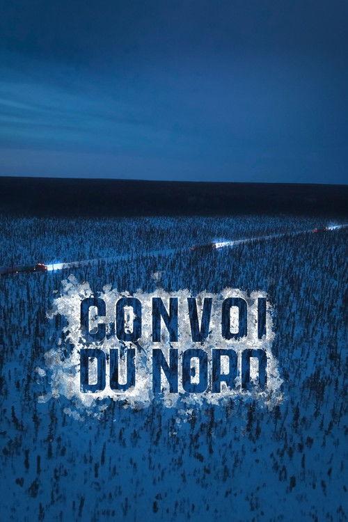 Poster for Convoi du Nord