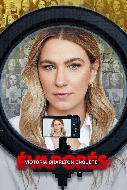 Poster for Évaporés : Victoria Charlton enquête