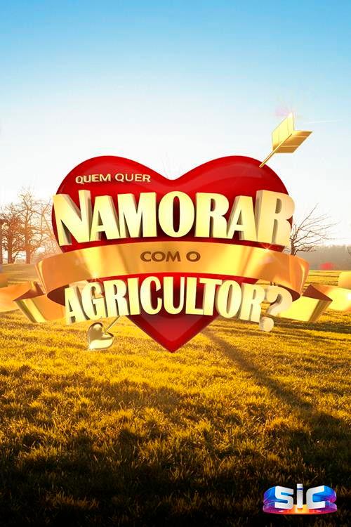 Poster for Quem Quer Namorar com o Agricultor?