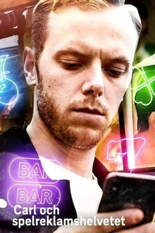 Poster for Carl och spelreklamshelvetet